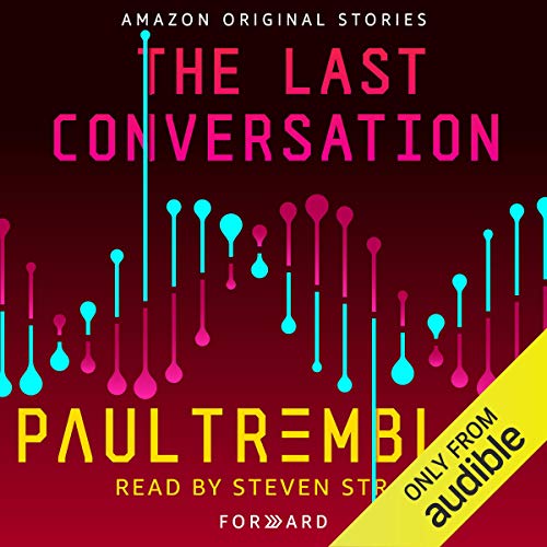 The Last Conversation