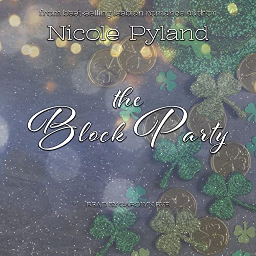 The Block Party by Nicole Pyland