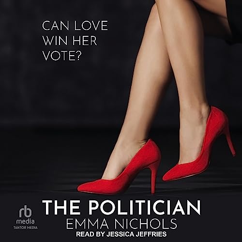 The Politician by Emma Nichols